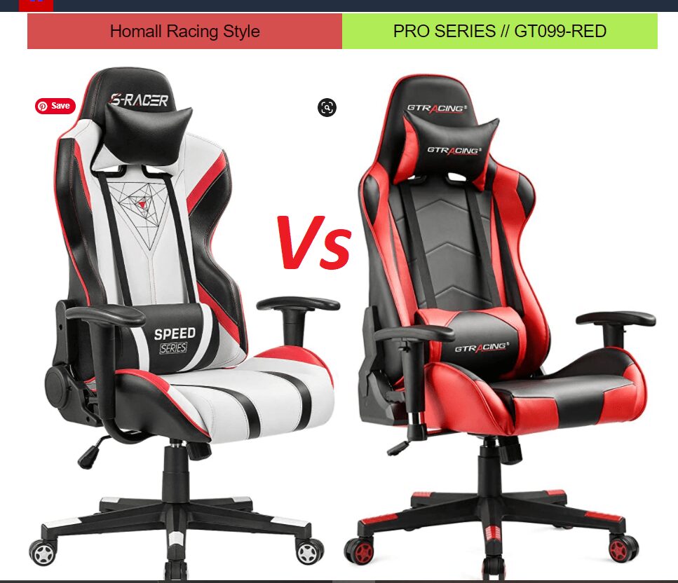 Homal Vs Gtracing Gaming Chair Which Is Not Good For You