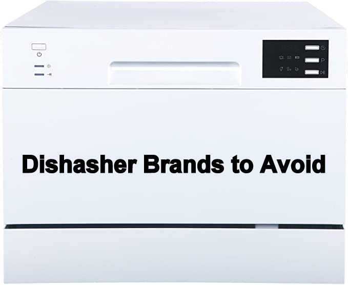 Dishwasher brands to avoid